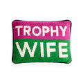 Trophy Wife Needlepoint Pillow - front view